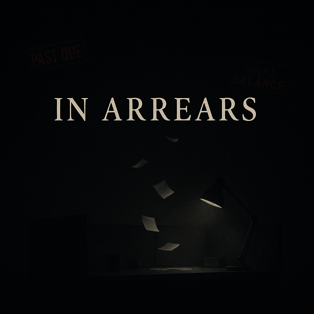 In Arrears